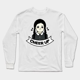 Cheer up, baby Long Sleeve T-Shirt